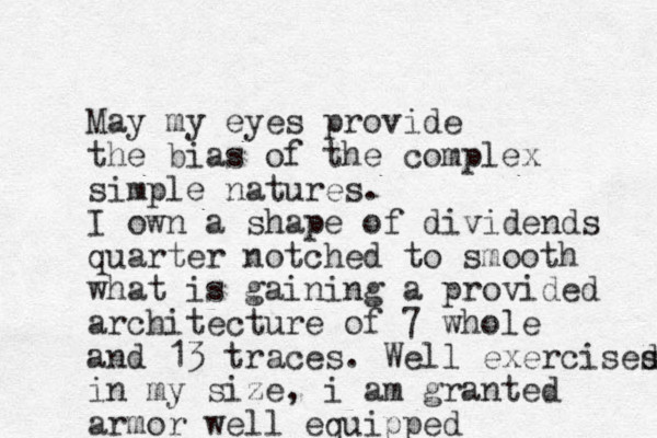 May my eyes provide the bias of the complex simple natures. I own a shape of dividends quarter notched to smooth what is gaining a provided architecture of 7 whole and 13 traces. Well exercises d in my size, i am granted armor well equipped