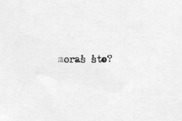 moras ' s 'to?