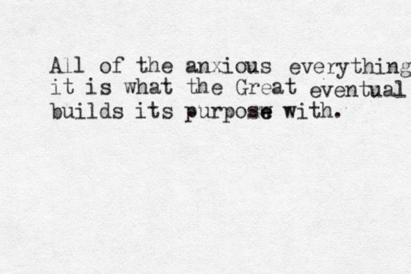 All of the anxious it is what the Great eventual builds its purposw e e with. everything 