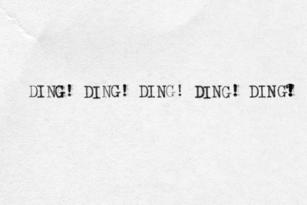 DING! DING! DING! DING! DING? ! ! 