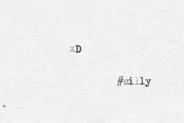 xD #silly 