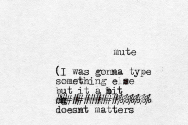 mute (I was gonna type something else but it a nit b og h h ###########%%%%%% doesnt matters