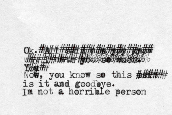 Ok. All said noe w yoy u know why I hate you so much. Yoy u ###################### ############%%%%%%%%%%%% #### Noe w w, you know so this os i it ###### is it and goodbye. Im not a horrible person 