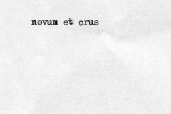 novum et crus