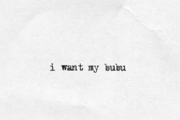 i want my bubu
