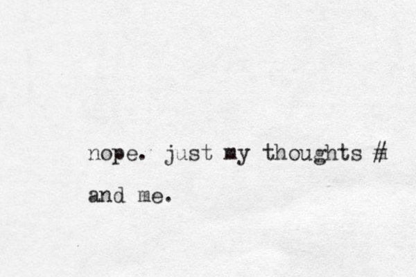 nope. just my thoughts m and me. # 