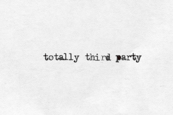 totally third party 