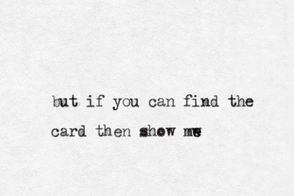 but if you can find the card then show mw e e