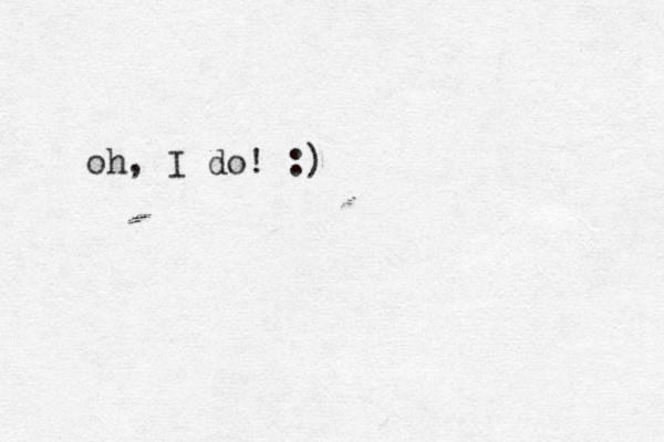 oh, I do! :)