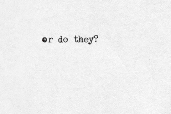 or do they?