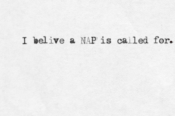I belive a NAP is called for. 