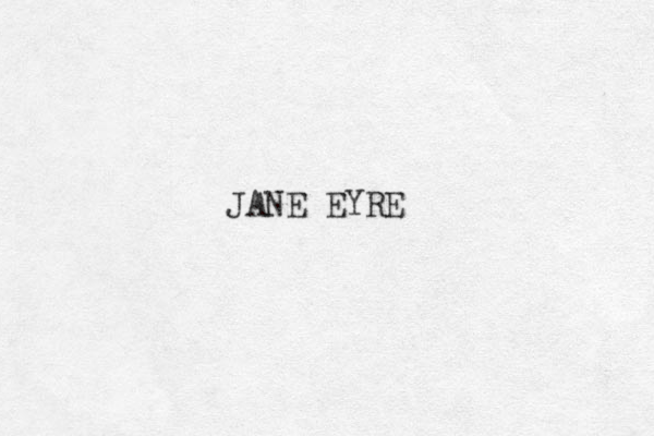 JANE EYRE 