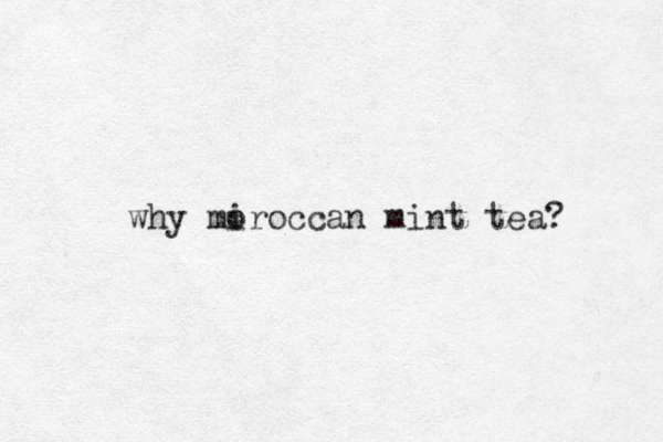 why mir o occan mint tea? 