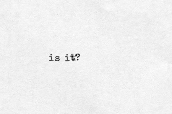 is it? 