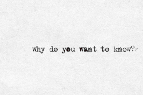 why do you want to know? 
