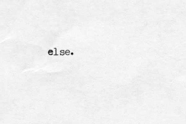 else. 