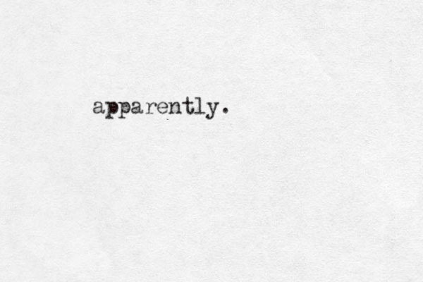 apparently. 