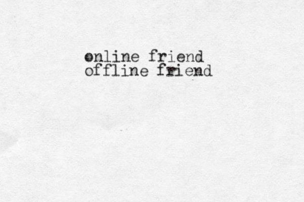 online friend offline friend 