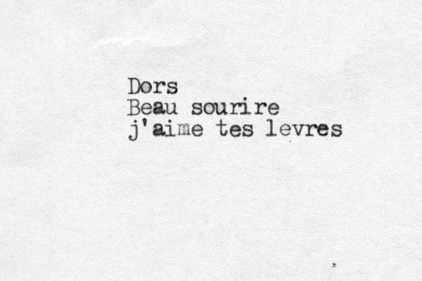Dors Beau sourire j'aime tes levres 
