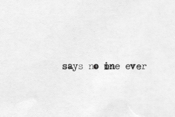 says no in one ever 