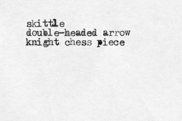 skittle double-headed arrow knight chess piece 