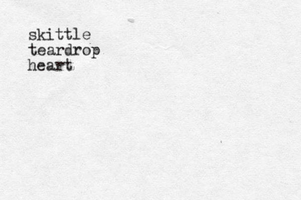 skittle teardrop heart