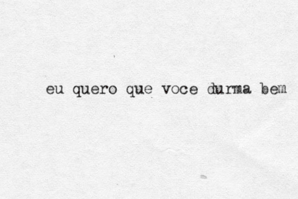 eu quero que voce durma bem 