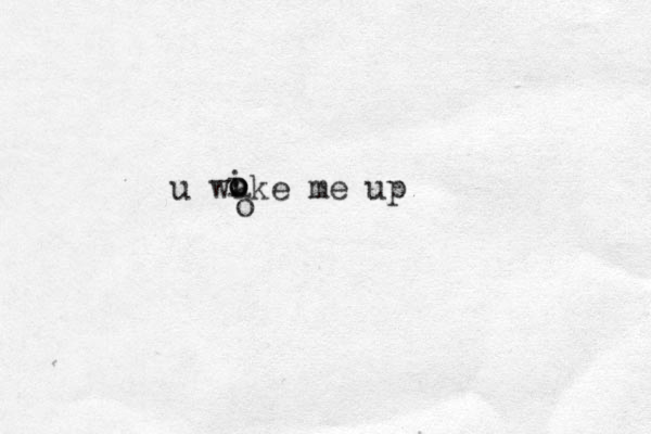 u wake me up o o i o 