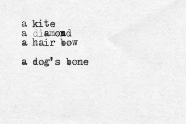 a kite a diamond a hair bow a dog's bone 