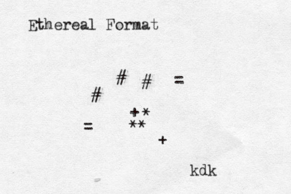 + ** # # # * = = + Ethereal Format kdk
