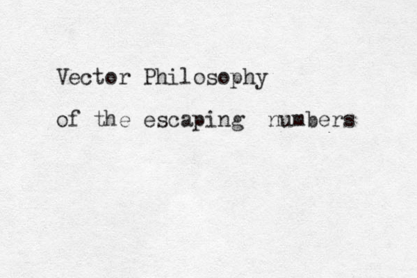 Vector Philosophy of the escaping numbers 