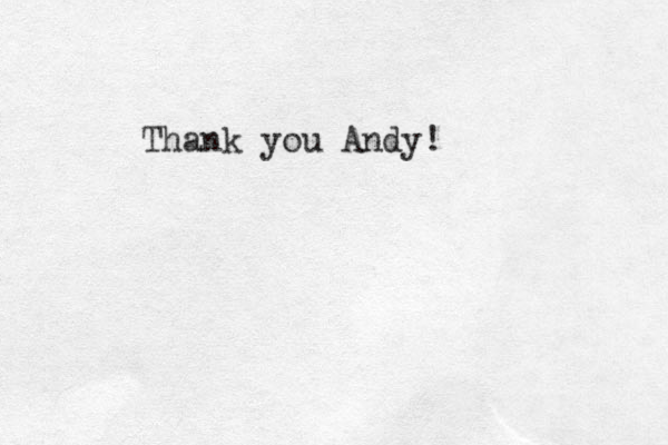 Thank you Andy!