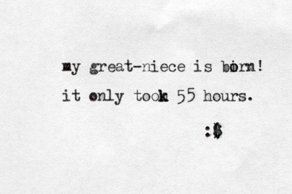 my great niece is - birn o o ! it only toon k k 55 hours. :$ $ ( ) ) 