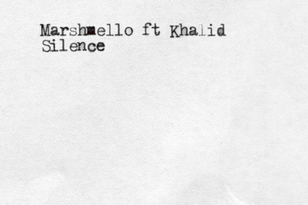 Marshmello ft Khalid Silence