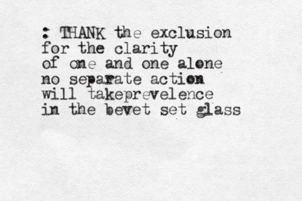 : THANK the exclusion for the clarity of one and one alone no separate action will takeprevelence in the bevet set glass 