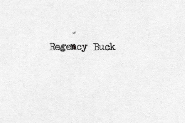 Regency Buck