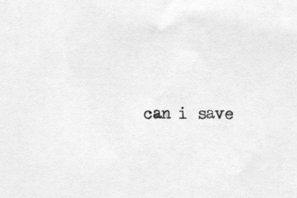 can i save