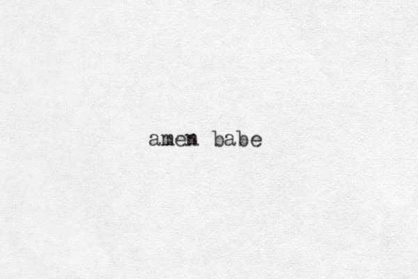 amen babe