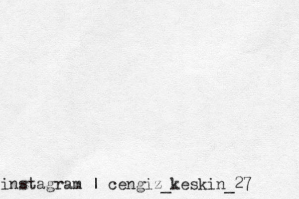 instagram | cengiz_keskin_27 