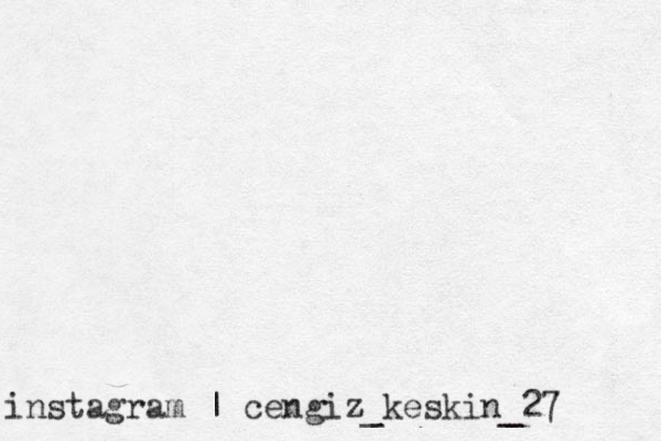 instagram | cengiz_keskin_27 