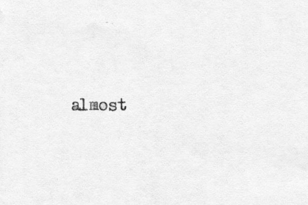 almost