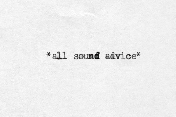 *all sounf d d advice* 