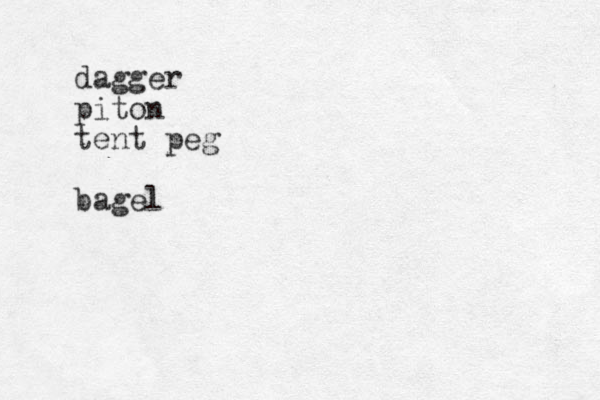 dagger piton tent peg bagel