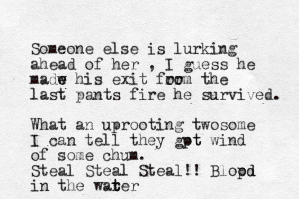 Someone else is lurking ahead of her , I guess he madw e e e his exit for ro om the last pants fire he survived. What a n uprooting twosome I can tell they gpt ot wind of some chum. Steal Steal Steal!! Blopd od in the warer t t
