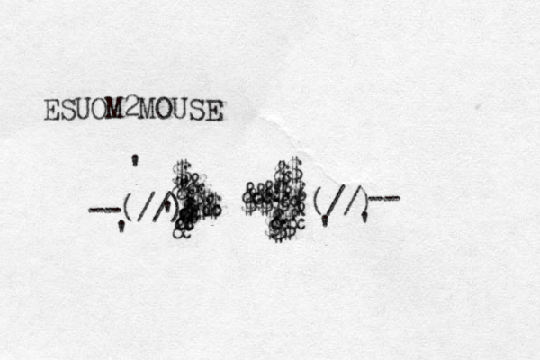 ESUOM2MOUSE --(//)& & & & $ $ $ & & & $ $ $ $ $ $ $$$$ && &' $$ & $ & && $$ ((//) $ $ & & &&& -- ' ' ' ' ' 