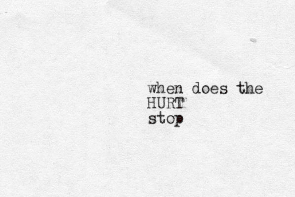when does the HURT stop