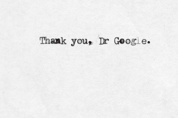 Thank you, Dr Google. 