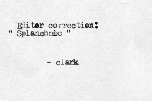 Editor correction: Splanchno i ic " " - clark
