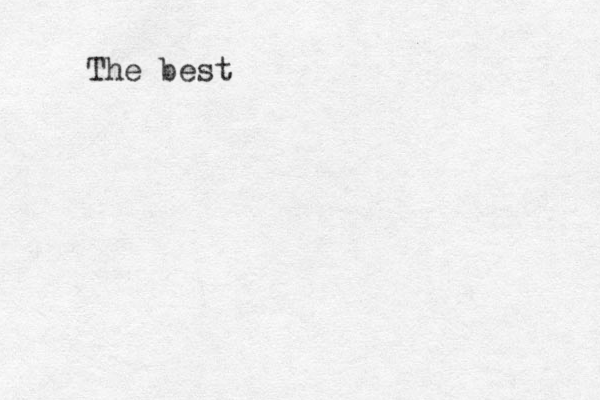 The best