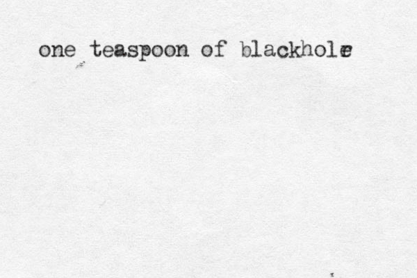 one teaspoon of blackholr e 